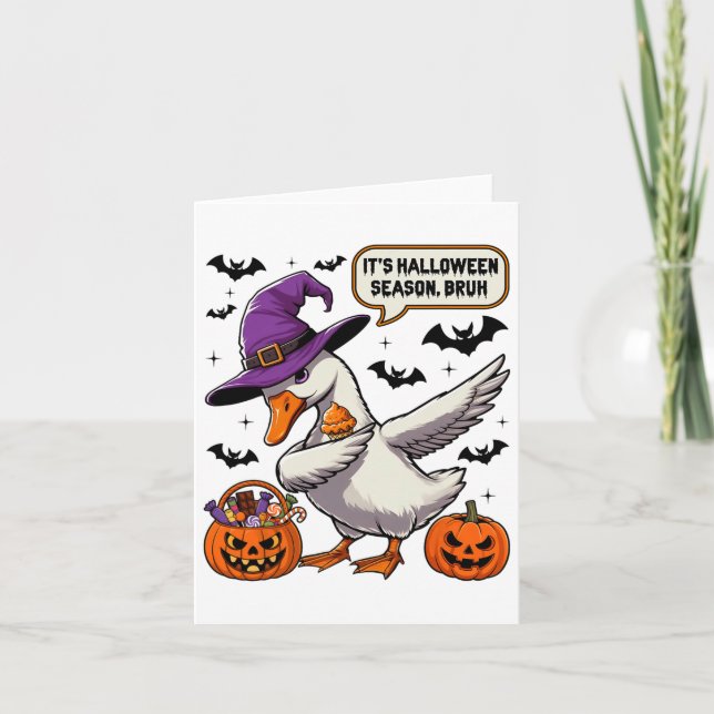 It's Halloween Season Bruh Funny Goose Costume Spo Card (Front)