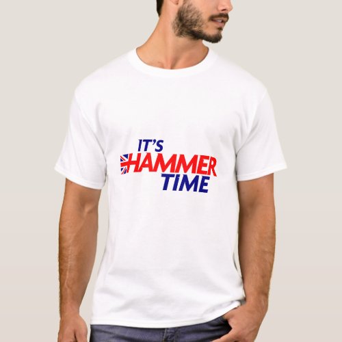 Its Hammer Time T_Shirt