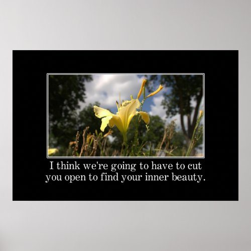 Its hard work to find your inner beauty XL Poster