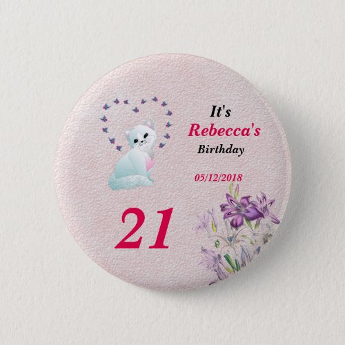 Its Her Birthday Kitten and Flowers Version Pinback Button