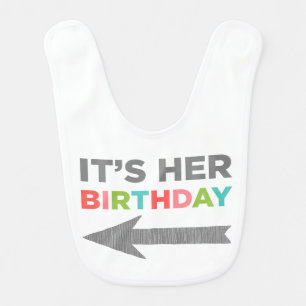 It's Her Birthday {Left Arrow} Bib