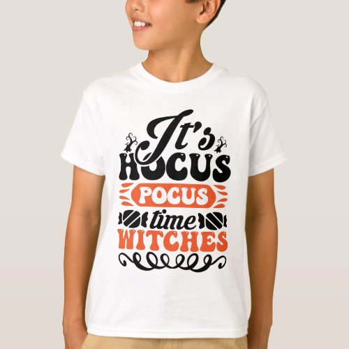 its hocus pocus time witches T_Shirt