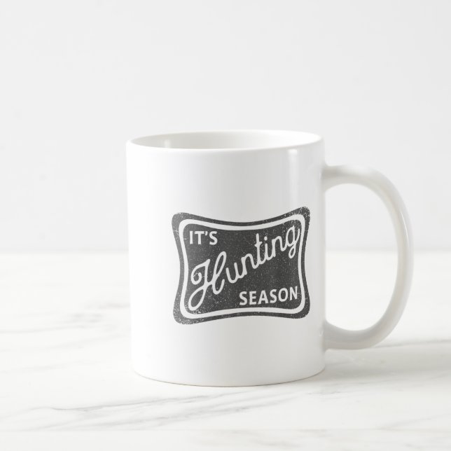 It's Hunting Season Deer Duck Dove Hunting Camo Fo Coffee Mug (Right)