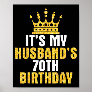 It's Husband 70th Birthday Happy Illustration Poster