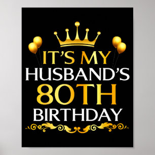 It's Husband's 80th Birthday Happy Illustration Poster
