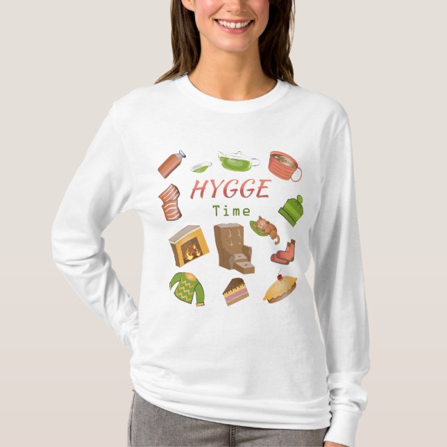 It's Hygge Time! T-Shirt (Front)