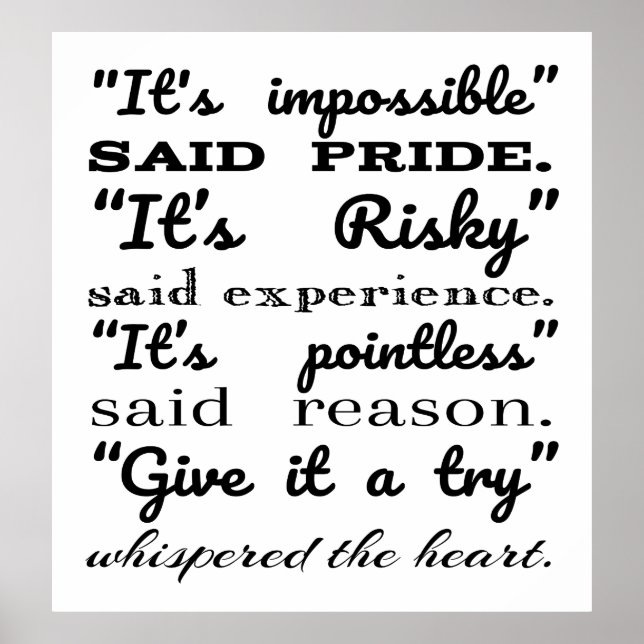 It's impossible said pride it's risky said experie poster (Front)