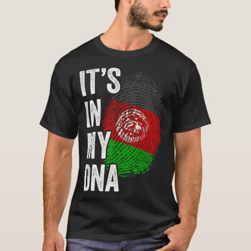 ITS IN MY DNA Afghanistan Flag Afghan Roots Pride T_Shirt