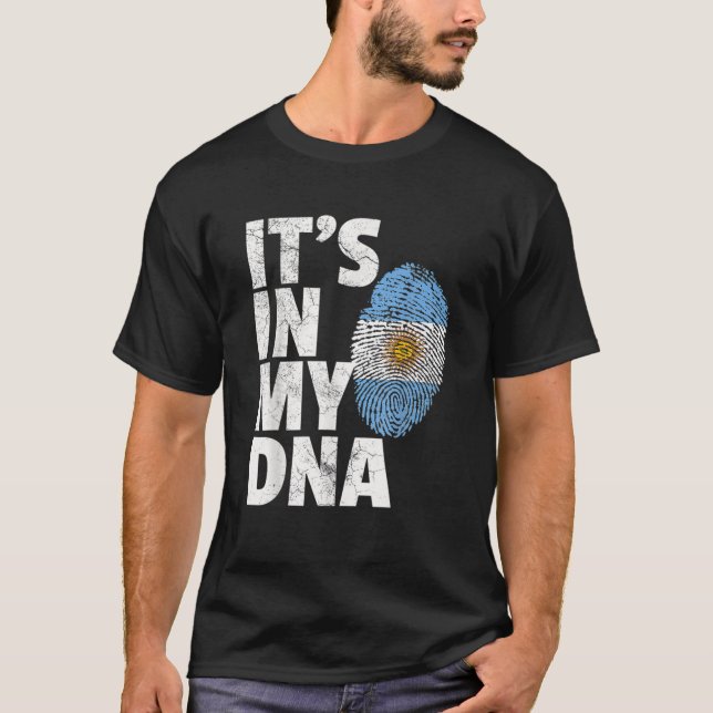 IT's IN MY DNA Argentina Flag Men Women Pride Root T-Shirt (Front)