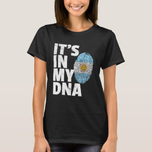 Its In My Dna Argentina Flag Pride National Countr T-Shirt