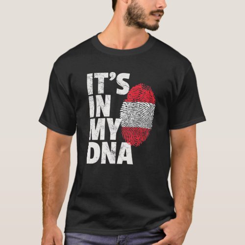 ITs IN MY DNA Austrian Austria Flag T Gift Men Wo T_Shirt