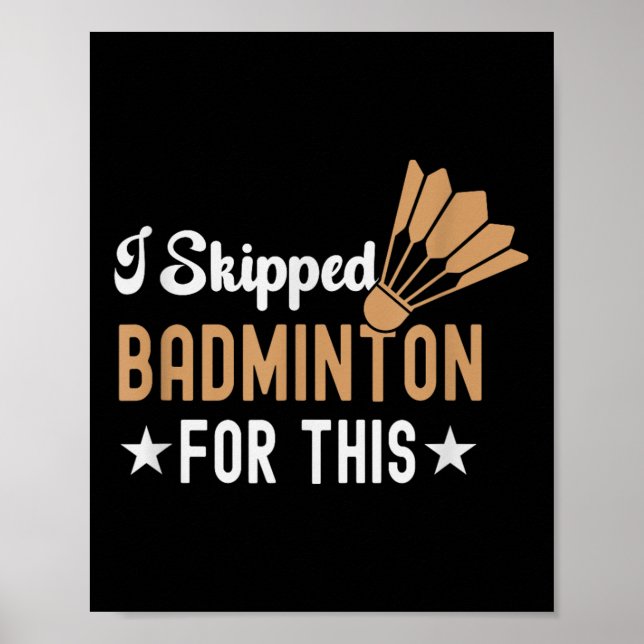 Its In My Dna Badminton Shuttle Racket Badminton P Poster (Front)