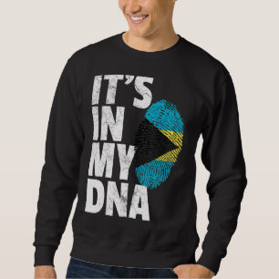 It's In My Dna Bahamas Flag Men Women Kids Sweatshirt