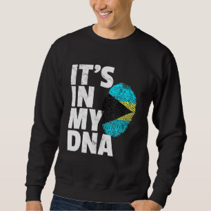 Its In My Dna Bahamas Flag Pride National Country Sweatshirt