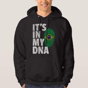 It's In My DNA Brazil Brazilian Flag Pride Men Wom Hoodie