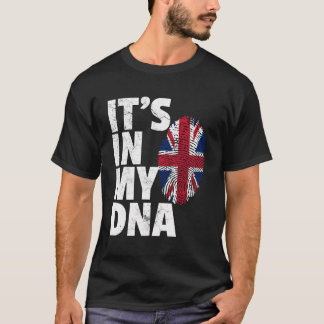 It'S In My Dna British Flag England Uk Britain Uni T-Shirt