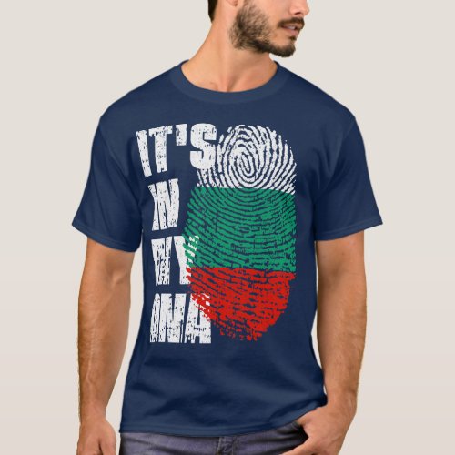 ITS IN MY DNA Bulgaria Flag Boy Girl Gift T_Shirt