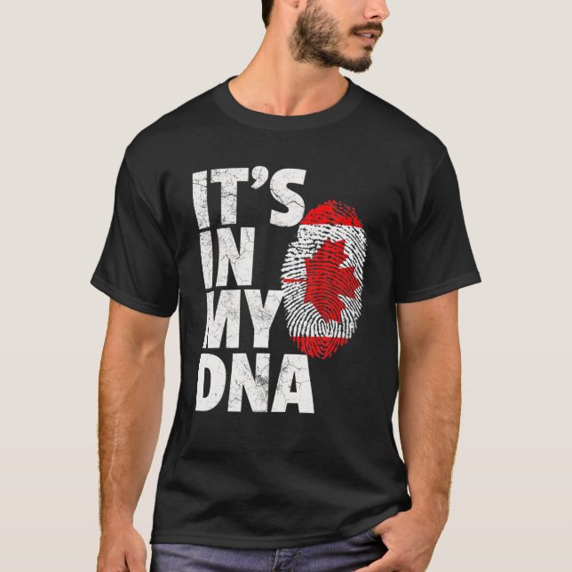 IT's IN MY DNA Canadian Canada Flag Official Pride T-Shirt (Front)