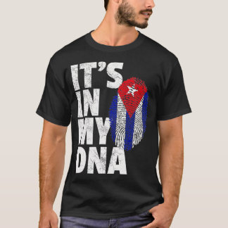 ITS IN MY DNA Cuba Flag Cuban Pride Mens Womens Gi T-Shirt