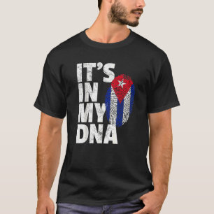 It's In My Dna Cuba Flag Cuban Pride Mens Womens R T-Shirt