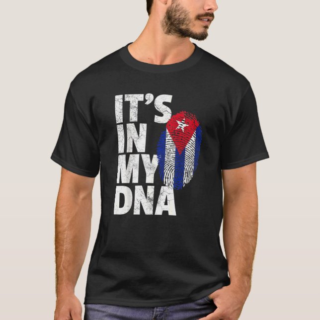 It's In My Dna Cuba Flag Cuban Pride Mens Womens R T-Shirt (Front)