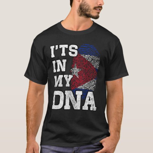 Its In My DNA Cuban Fingerprint Proud Cuba Flag T_Shirt