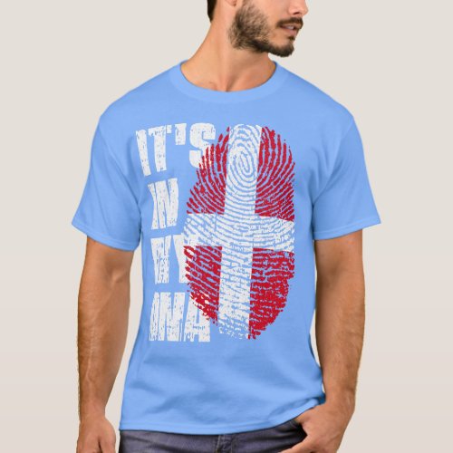 ITS IN MY DNA Denmark Flag Boy Girl Gift T_Shirt