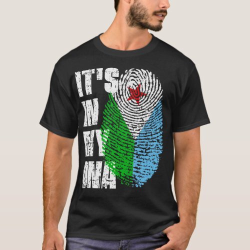 ITS IN MY DNA Djibouti Flag Boy Girl Gift T_Shirt