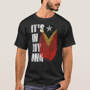 It's In My Dna East Timor Flag East Timorese T-Shirt