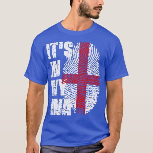 ITS IN MY DNA England Flag English T_Shirt