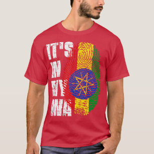 ITS IN MY DNA Ethiopia Flag Boy Girl Gift T-Shirt