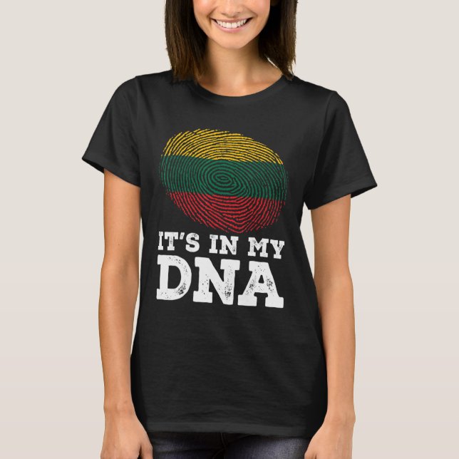 It's In My Dna Fingerprint Lithuania Flag Patrioti T-Shirt (Front)
