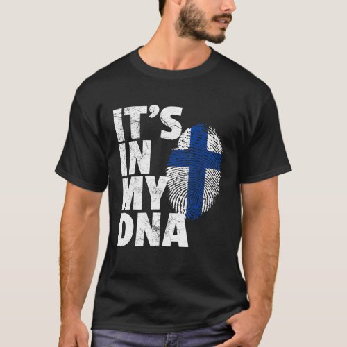 Its In My Dna Finland Flag Pride National Country  T_Shirt