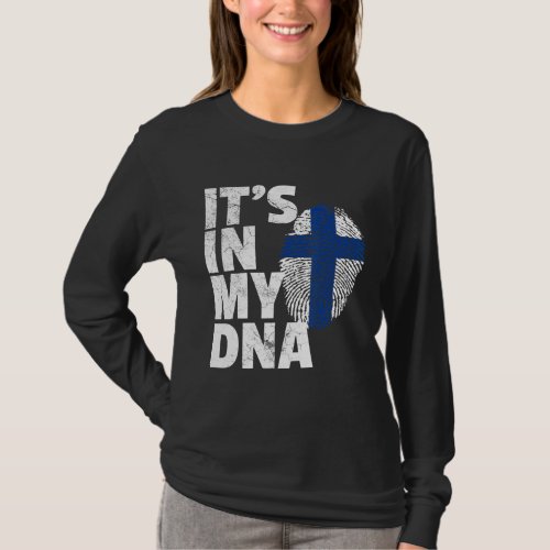Its In My Dna Finland Flag Pride National Country  T_Shirt
