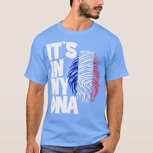 ITS IN MY DNA France Flag Men Women Kids 1 T_Shirt