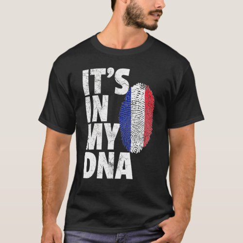 Its In My Dna French France Flag   Souvenir 1 T_Shirt