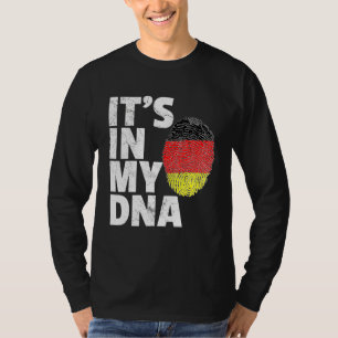 Its In My Dna Germany German Flag Pride National C T-Shirt