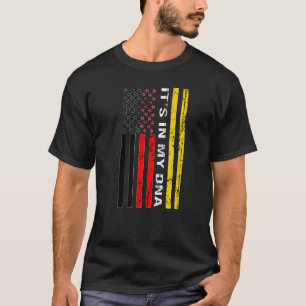 It's In My Dna Germany Germany German T-Shirt