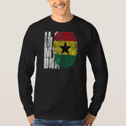 Its In My Dna Ghanaian African American  Ghana Fl T_Shirt