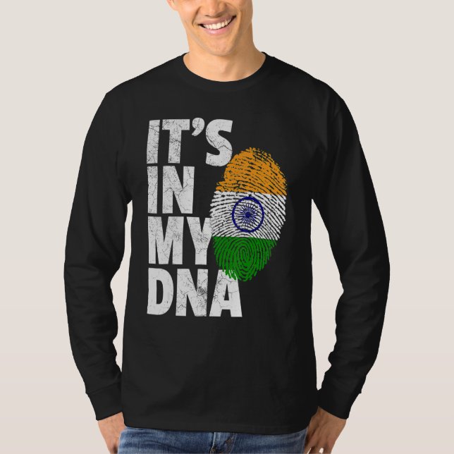 IT'S IN MY DNA India Flag Indian Men Women T-Shirt (Front)