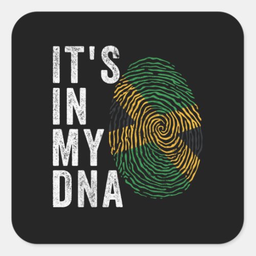 Its In My DNA _ Jamaica Flag Square Sticker