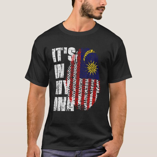 IT's IN MY DNA Malaysia Flag Malaysian T-Shirt (Front)