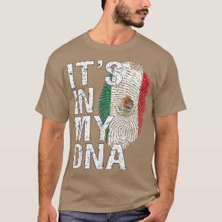 It's In My DNA Meican Patriot Proud Hispanic Meico T-Shirt