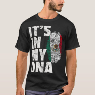 It's In My Dna Mexican Mexico Flag Cinco De Mayo S T-Shirt