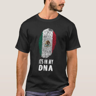 Its In My Dna Mexico Mexican Flag T-Shirt