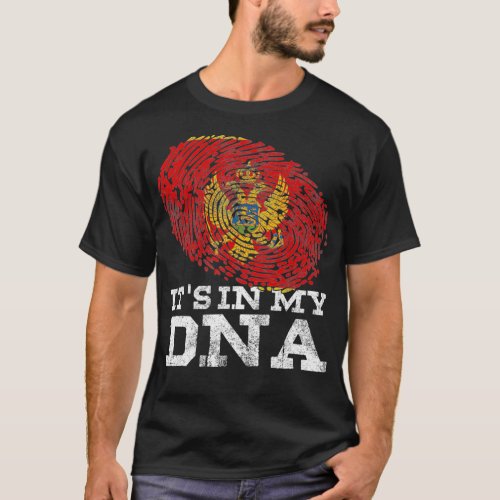 Its In My DNA Montenegro Country Flag Vintage fo  T_Shirt