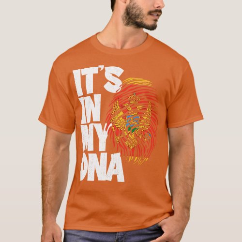 ITS IN MY DNA Montenegro Flag Men Women Kids 1 T_Shirt