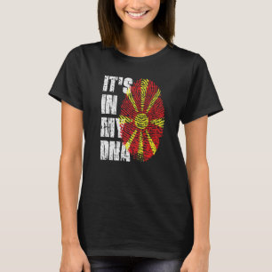 It's In My Dna North Macedonia Flag Macedonian T-Shirt
