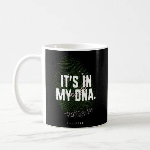 ItS In My Dna Pakistan Flag Pakistani Roots Coffee Mug