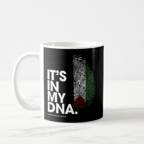 ItS In My Dna Palestine Flag Palestinian Roots Coffee Mug